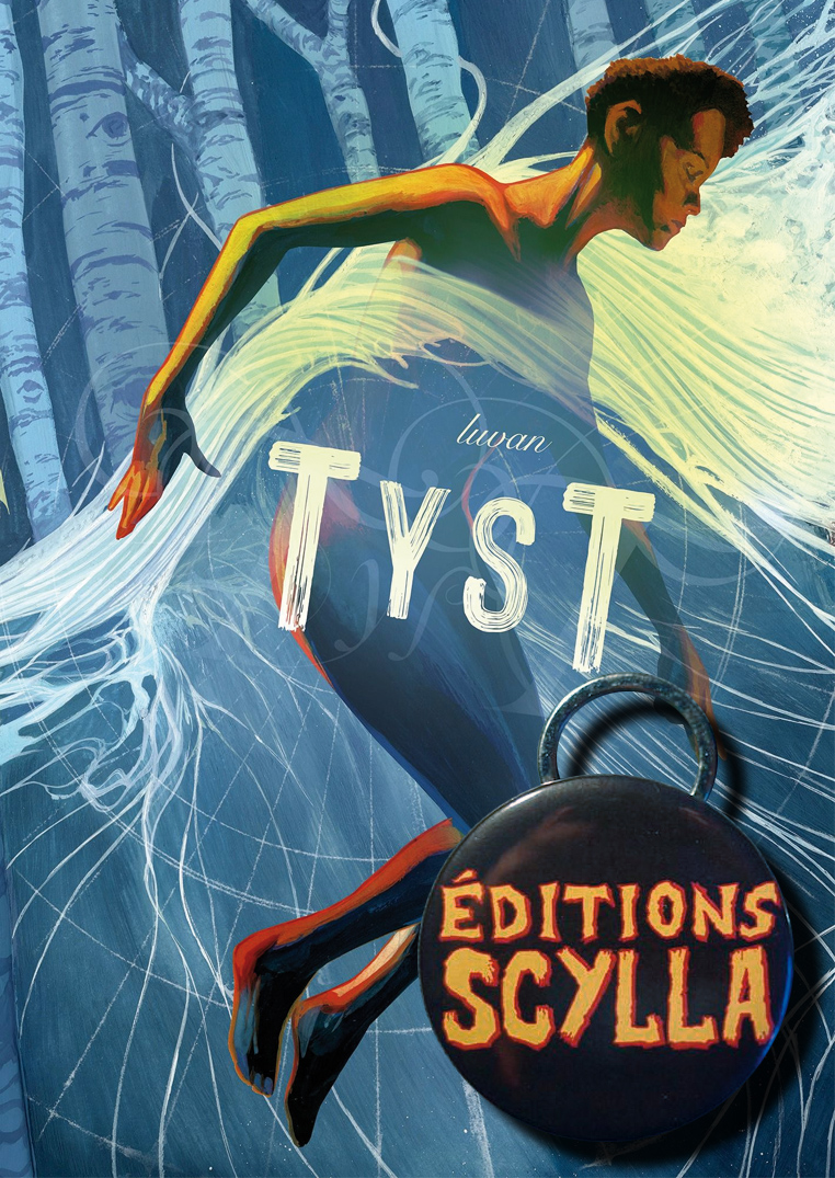 Le roman TysT en version papier + Badge décapsuleur Scylla